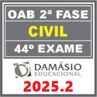 OAB 2ª FASE 44º EXAME – REPESCAGEM + REGULAR (DIREITO CIVIL) DAMÁSIO 2025.2