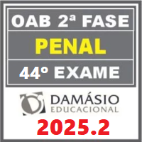 OAB 2ª FASE 44º EXAME – REPESCAGEM + REGULAR (DIREITO PENAL) DAMÁSIO 2025.2