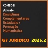 COMBO II (CARREIRAS JURÍDICAS ANUAL INTENSIVO I + INTENSIVO II + COMPLEMENTARES ESTADUAIS + FORMAÇÃO HUMANÍSTICA) G7 JURÍDICO 2025.2