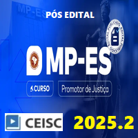 MP ES (PROMOTOR DE JUSTIÇA DO ESPIRÍTO SANTO - INTENSIVO) PÓS EDITAL 2025.2