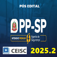 PP SP (POLÍCIA PENAL DE SÃO PAULO - INTENSIVO PREMIUM) PÓS EDITAL 2025.2