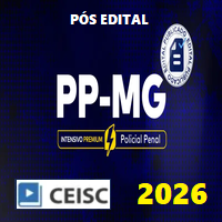SEJUSP MG (PP MG - POLÍCIA PENAL DO ESPÍRITO SANTO) PÓS EDITAL 2026