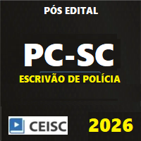 PC SC (ESCRIVÃO DE POLÍCIA CIVIL DE SANTA CATARINA) GARANTIA PÓS EDITAL 2026