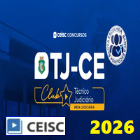 TJ CE CLUB (TÉCNICO JUDICIÁRIO ÁREA JUDICIÁRIA)  GARANTIA PÓS EDITAL 2026