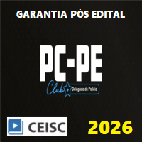 PC PE CLUB (DELEGADO DE POLÍCIA CIVIL DE PERNAMBUCO) GARANTIA PÓS EDITAL 2026