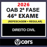 OAB 2ª FASE 46º EXAME – REPESCAGEM + REGULAR (DIREITO CIVIL) 2026