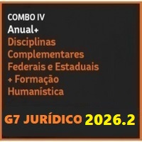 COMBO IV (CARREIRAS JURÍDICAS ANUAL INTENSIVO I + INTENSIVO II + COMPLEMENTARES ESTADUAIS E FEDERAIS + FORMAÇÃO HUMANÍSTICA) G7 JURÍDICO 2026
