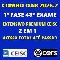 COMBO OAB 1ª FASE 48º EXAME (2 EM 1 - EXTENSIVO PREMIUM + ACESSO TOTAL ATÉ PASSAR) 2026.2